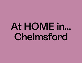 Get brand editions for HOME, Chelmsford