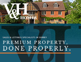 Get brand editions for V&H Homes Sales & Lettings Specialists, Ashtead