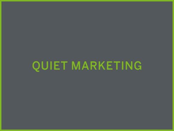 quiet marketing sales.jpg
