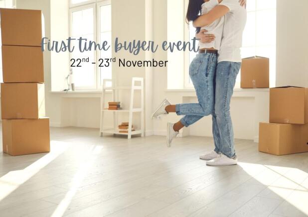First time buyer event weekend in November