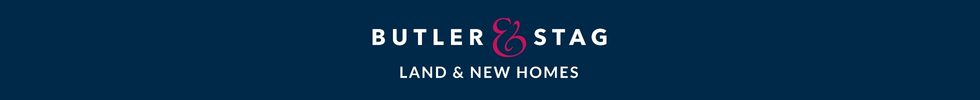 Get brand editions for Butler & Stag, Land & New Homes, London & Home Counties