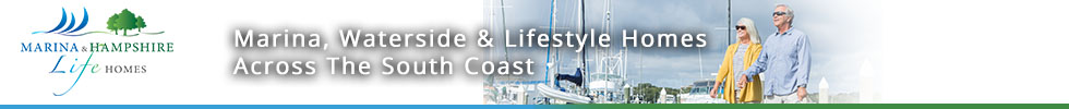 Get brand editions for Marina & Hampshire Life Homes, South Coast