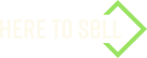 HERE TO SELL logo