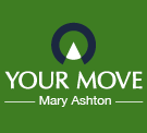 YOUR MOVE Mary Ashton Lettings, Denton Estate Agent Logo