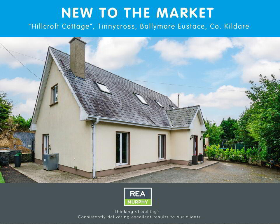 Main image of property: "Hillcroft Cottage", Tinnycross, Ballymore Eustace