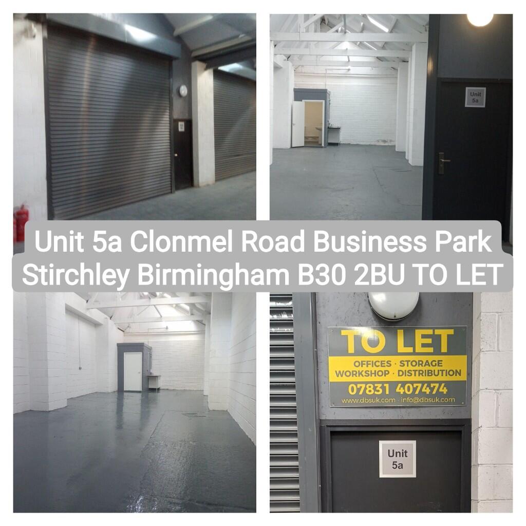 Main image of property: Industrial Commercial Workshop Unit to Let Birmingham Unit 5a Clonmel Road Business Park Stirchley Birmingham B30 2BU