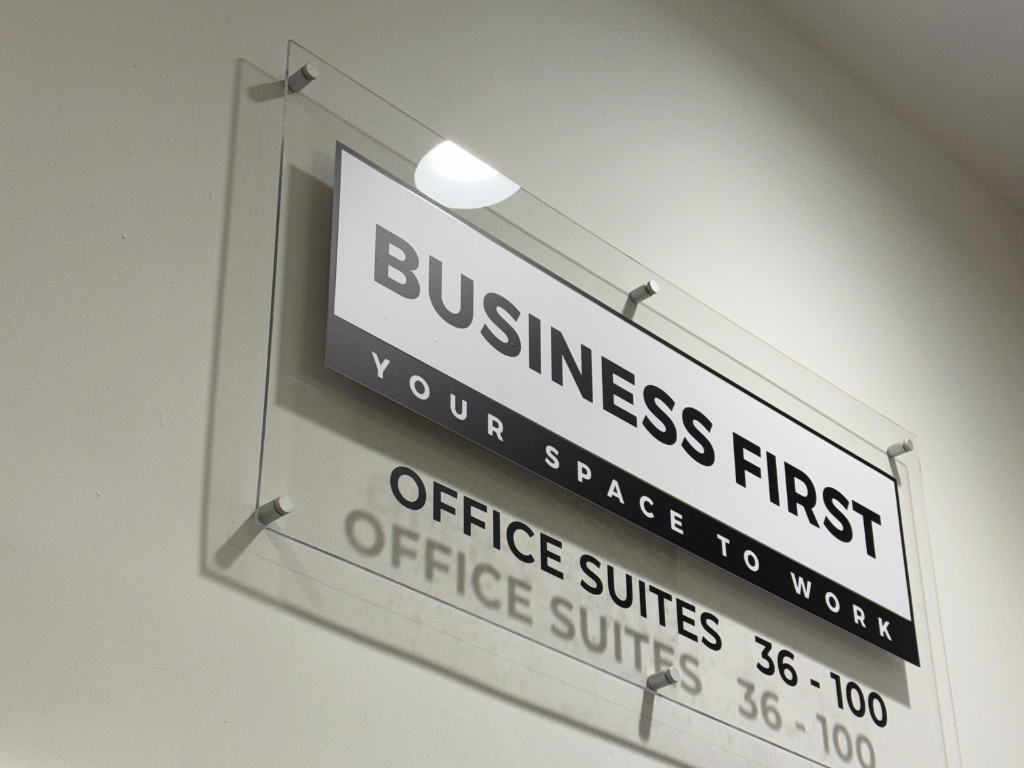 Business First sign