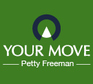 YOUR MOVE Petty Freeman, Sidcup Logo
